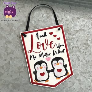 I Love you no matter what hanger