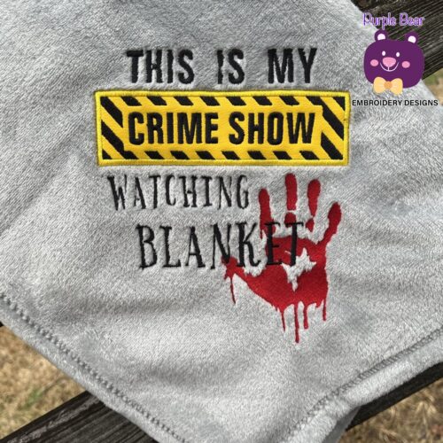 Crime Show Watching Blanket