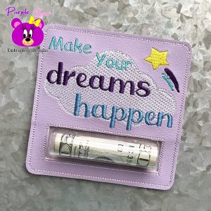 Make Dreams Happen, Money Pocket