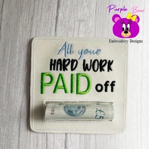 Hard work paid off Money Pocket