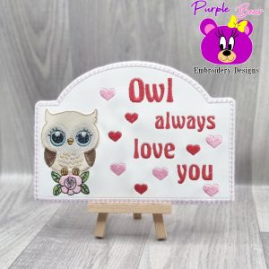 Owl Always Love You 3 Sizes