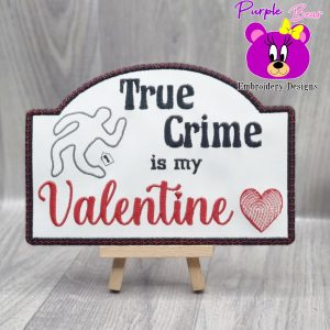 True Crime Valentine 3 Sizes