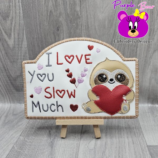 Sloth Valentines Sign 3 Sizes