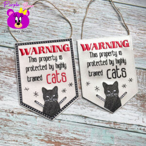 Warning, Highly Trained Cats, Hanger 3 Sizes
